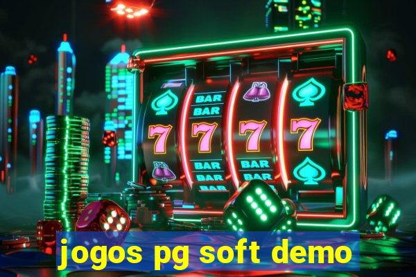 jogos pg soft demo